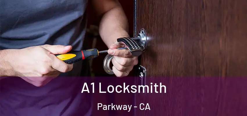  A1 Locksmith Parkway - CA