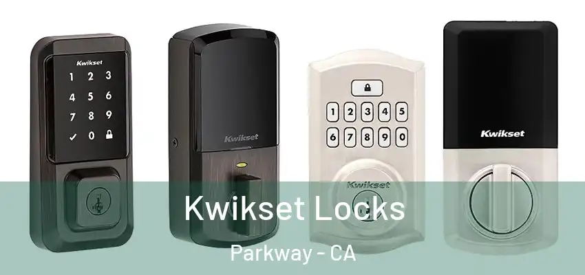  Kwikset Locks Parkway - CA