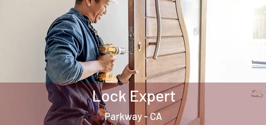  Lock Expert Parkway - CA