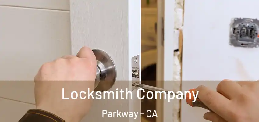  Locksmith Company Parkway - CA