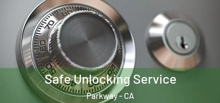  Safe Unlocking Service Parkway - CA